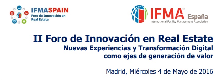 II Foro de Innovacion en Real Estate - IFMA España.jpg