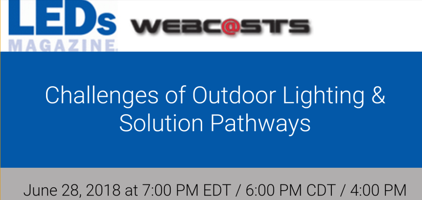 Webinar: Challenges of Outdoor Lighting & Solution&nbsp;Pathways