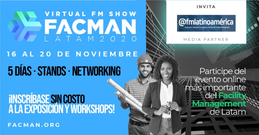 Evento: FACMAN 2020 – Todo el Facility Management reunido en 5 días. NO SE LO&nbsp;PIERDA!!!