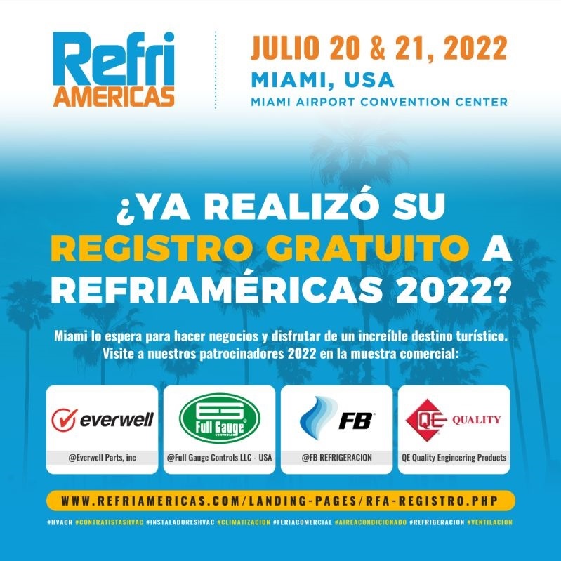 Evento: REFRIAMÉRICAS 2022 ¿Ya realizaste tu registro&nbsp;gratuito?