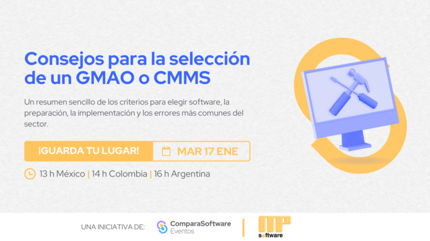 Webinar: Consejos para la selección de un GMAO o&nbsp;CMMS