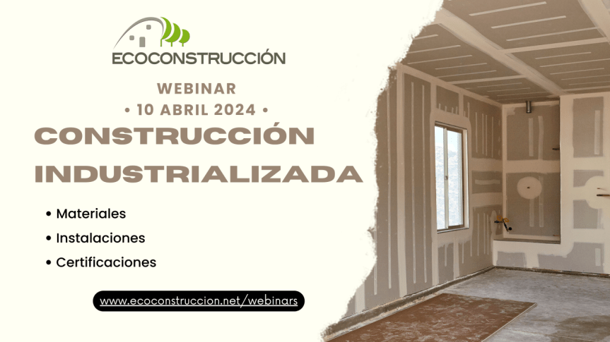 Webinar: Construcción Industrializada