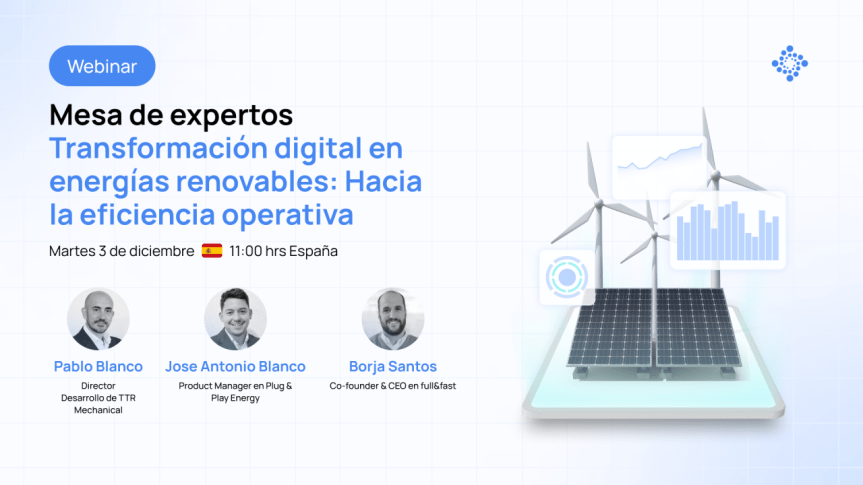 Webinar: Transformación digital en energías&nbsp;renovables