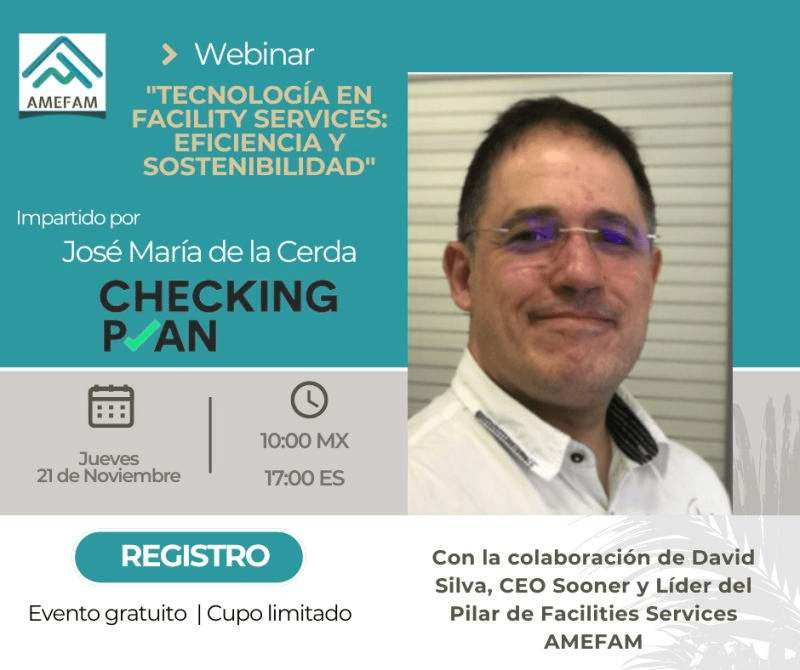 Webinar: Tecnología en Facilities Services – Eficiencia y&nbsp;Sostenibilidad