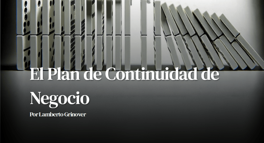 Artículo: El Plan de Continuidad de&nbsp;Negocio