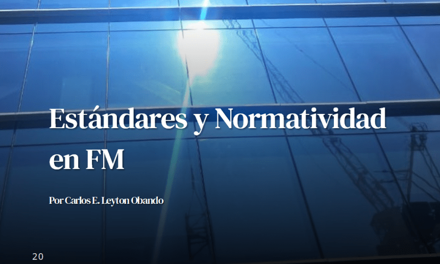 Artículo: Estándares y Normatividad en FM